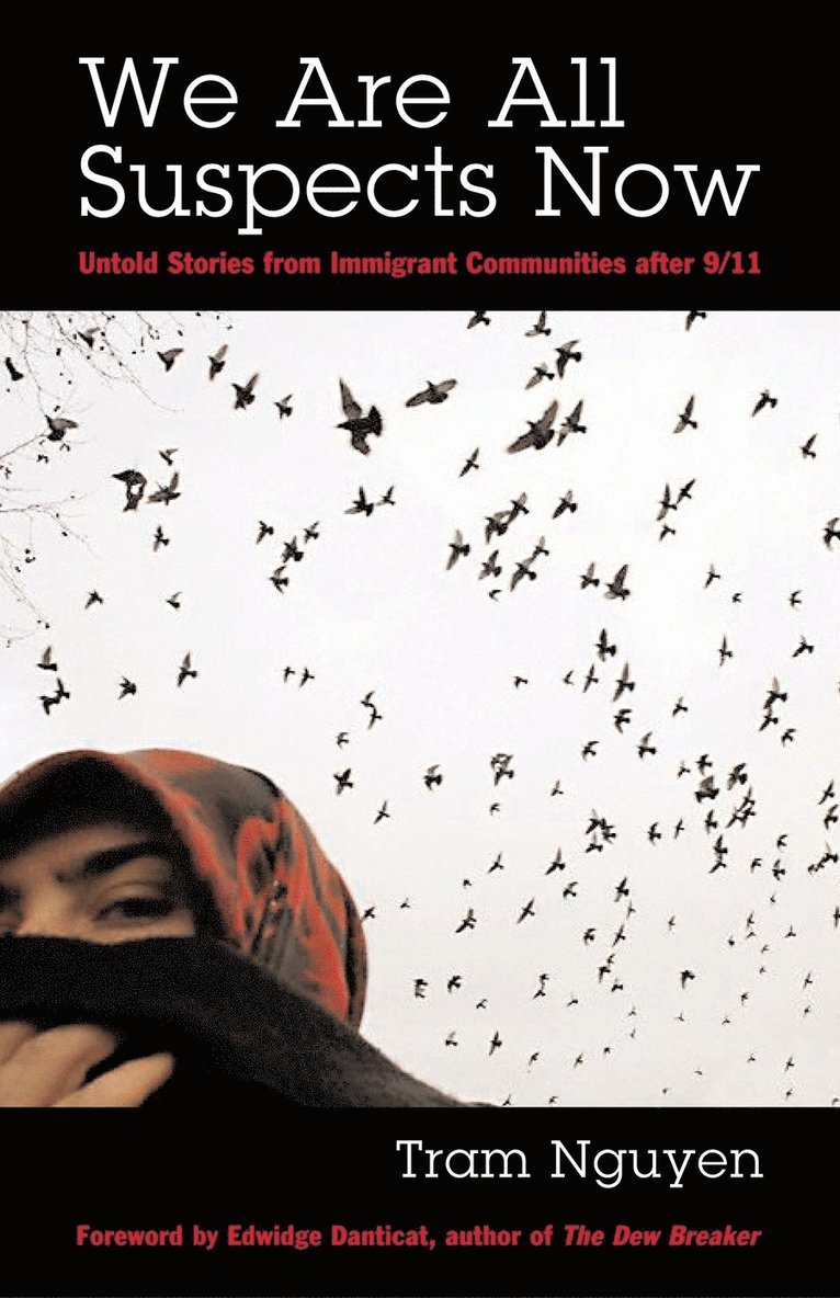 Tram Nguyen - We Are All Suspects Now, Häftad