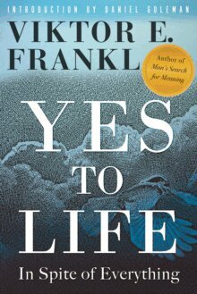 Viktor E. Frankl - Yes to Life, Häftad