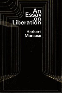 bokomslag An Essay on Liberation