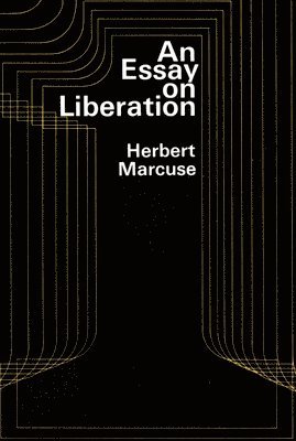 An Essay on Liberation 1