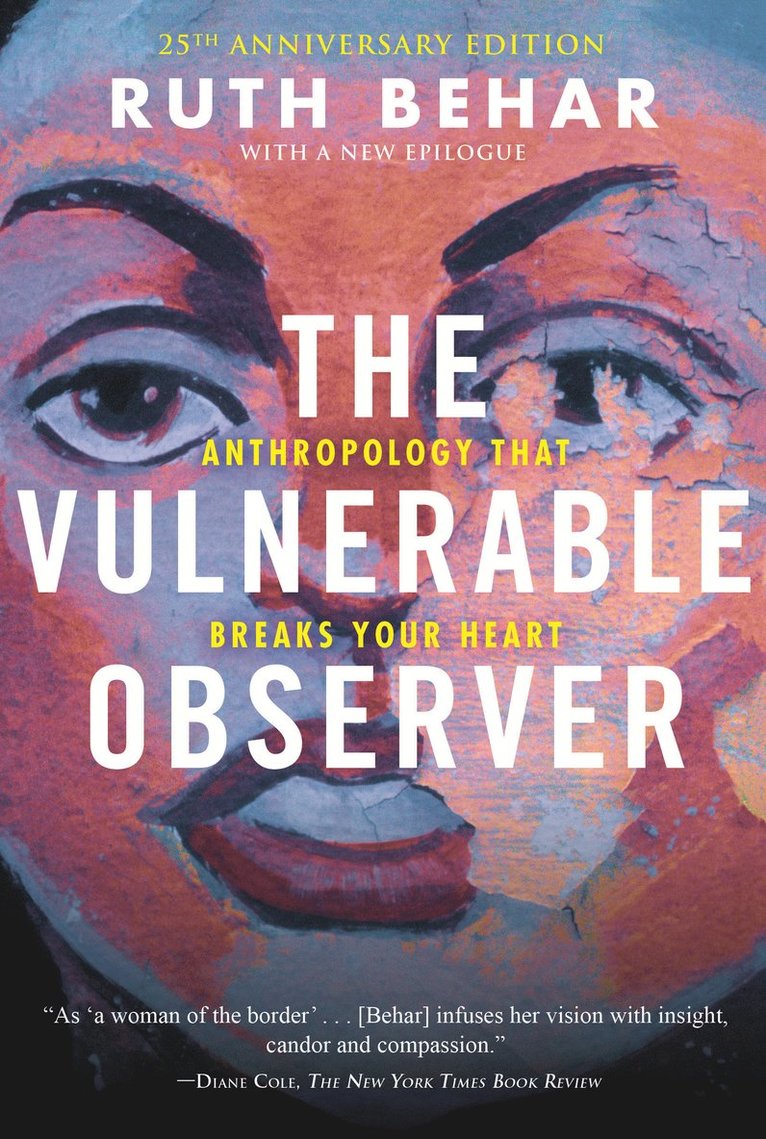 Ruth Behar - Vulnerable Observer, Häftad