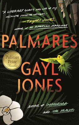 Gayl Jones - Palmares, Häftad