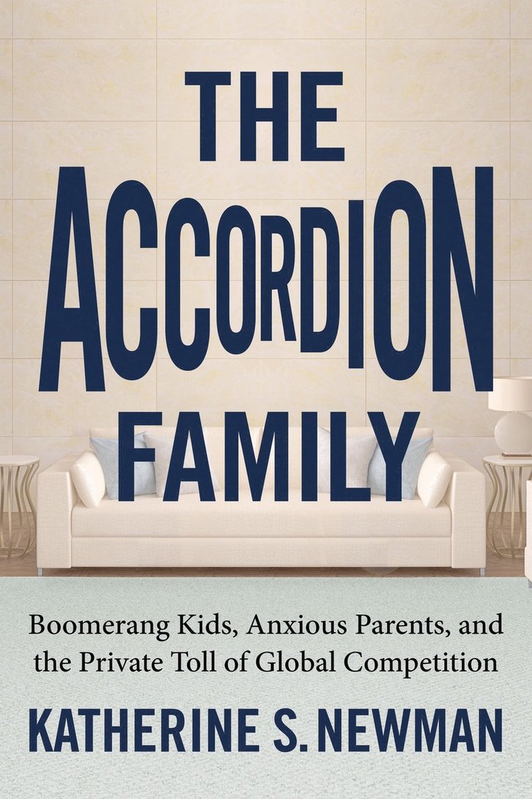 Katherine S. Newman - Accordion Family, Häftad