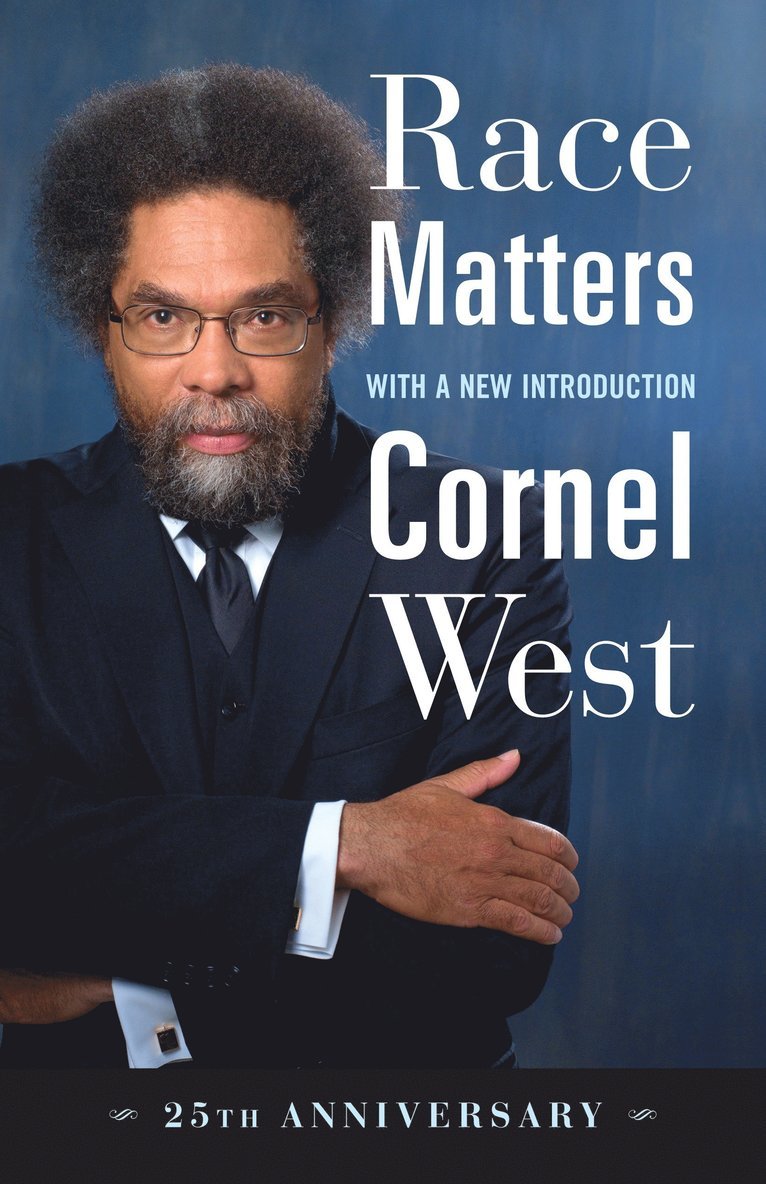 Cornel West - Race Matters, 25th Anniversary, Häftad