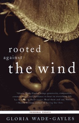 Rooted Against the Wind 1