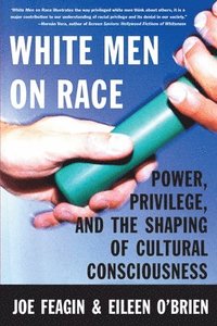 bokomslag White Men on Race