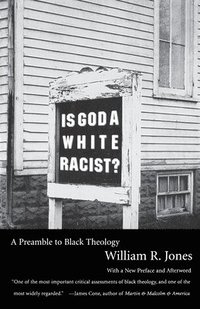 bokomslag Is God a White Racist?