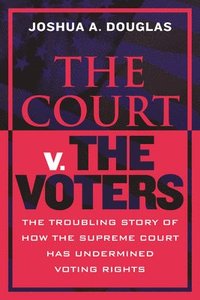 bokomslag Court v. the Voters