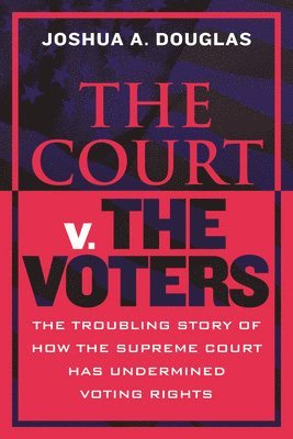 bokomslag Court v. the Voters