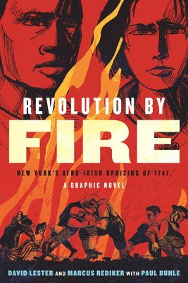 bokomslag Revolution by Fire: A Graphic Novel