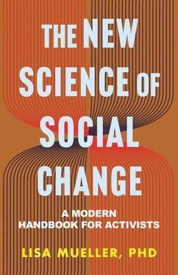 bokomslag The New Science of Social Change