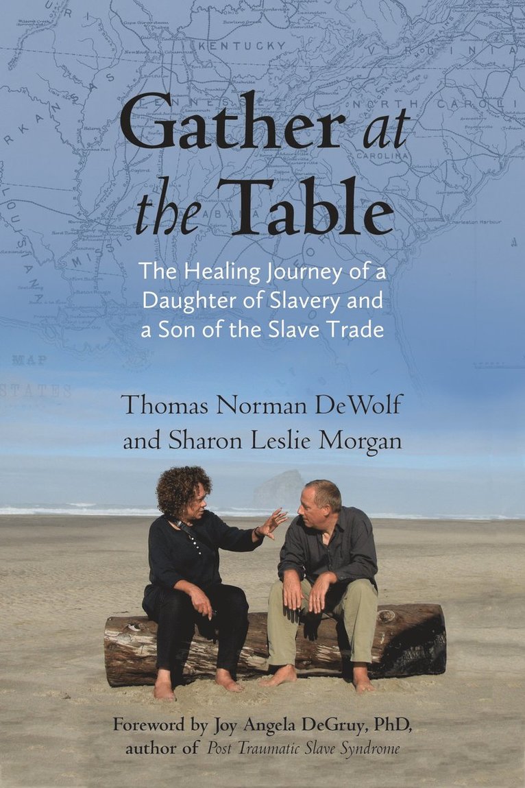 Thomas Norman DeWolf, Sharon Morgan, Thomas Norman Dewolf - Gather at the Table, Häftad
