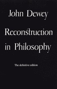 bokomslag Reconstruction in Philosophy