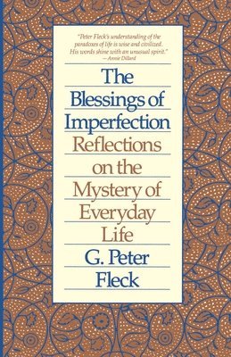 The Blessings of Imperfection 1