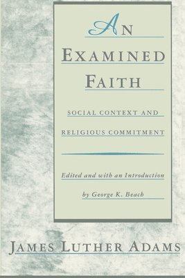 bokomslag An Examined Faith