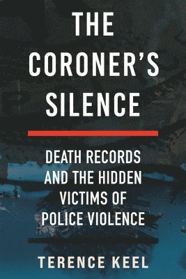 bokomslag The Coroner's Silence
