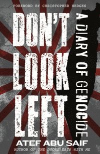 bokomslag Don't Look Left: A Diary of Genocide