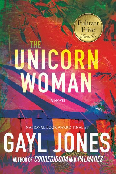 Gayl Jones - Unicorn Woman, Häftad