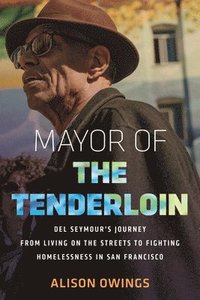 bokomslag Mayor of the Tenderloin