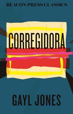 Gayl Jones - Corregidora, Inbunden
