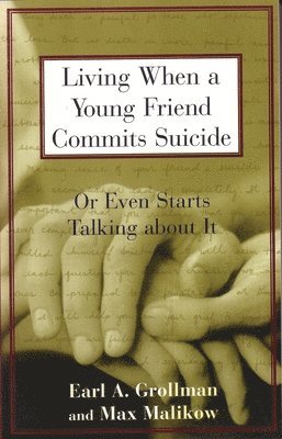Living When a Young Friend Commits Suicide 1