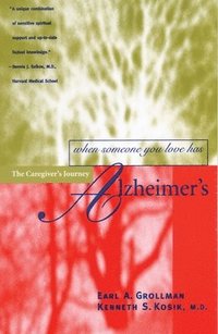 bokomslag When Someone You Love Has Alzheimer's