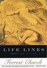 bokomslag Life Lines: Holding on (and Letting Go)