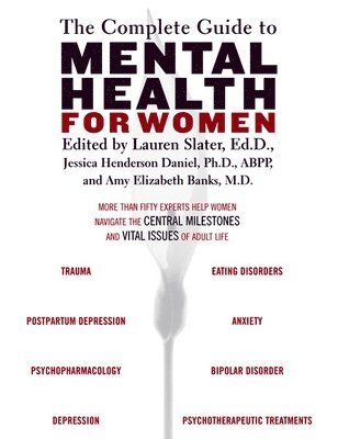 The Complete Guide to Mental Health for Women 1