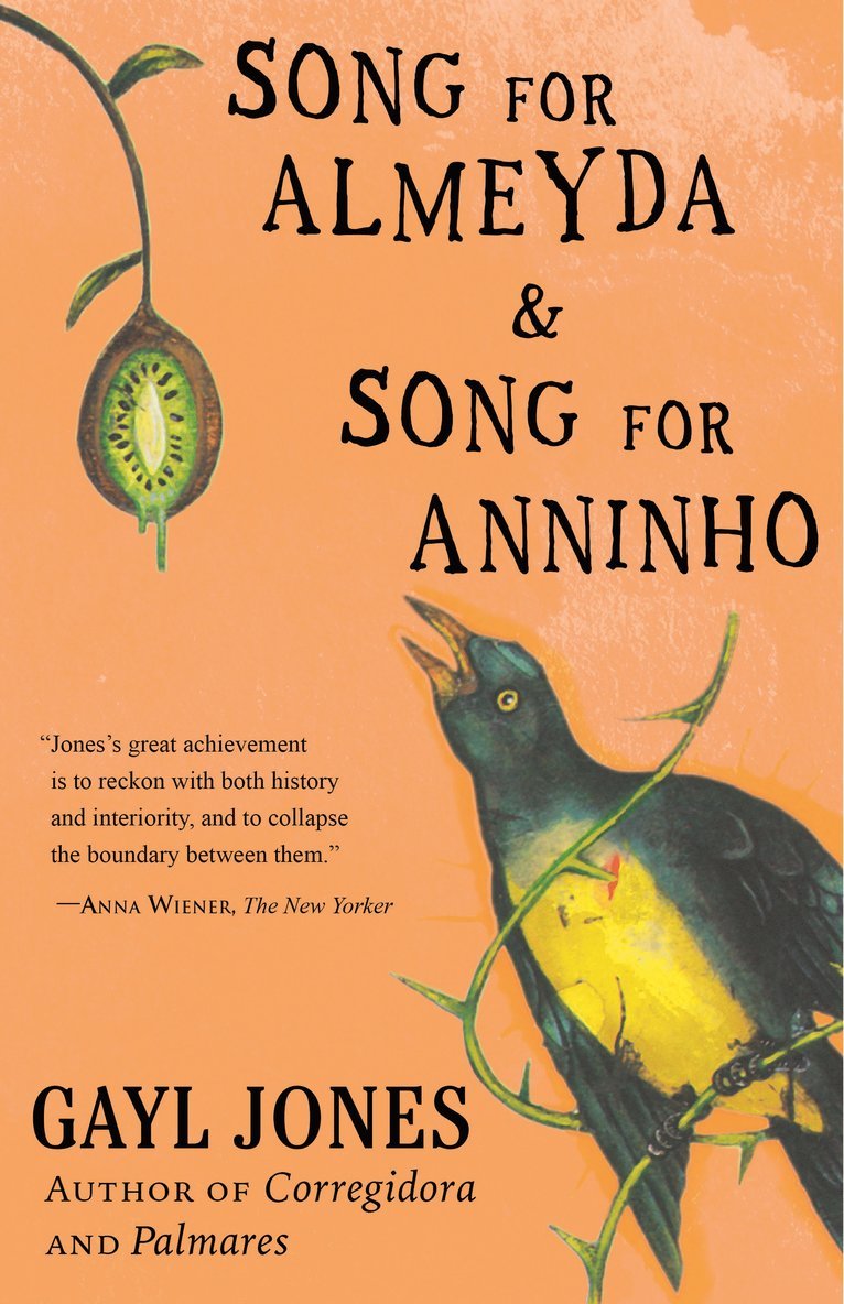 Gayl Jones - Song for Anninho and Song for Almeyda, Inbunden