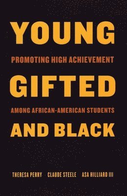 bokomslag Young, Gifted, and Black