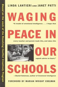 bokomslag Waging Peace in Our Schools