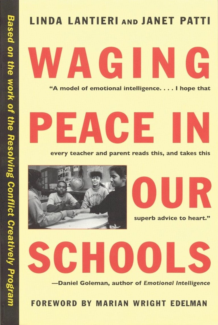 Waging Peace in Our Schools 1