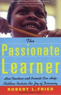bokomslag The Passionate Learner