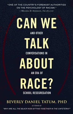 Can We Talk about Race? 1