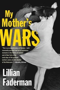 bokomslag My Mother's Wars