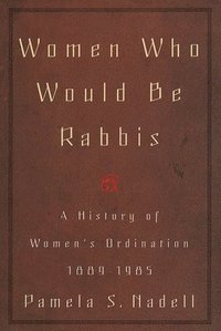 bokomslag Women Who Would Be Rabbis