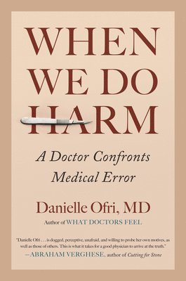 bokomslag When We Do Harm