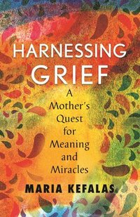 bokomslag Harnessing Grief