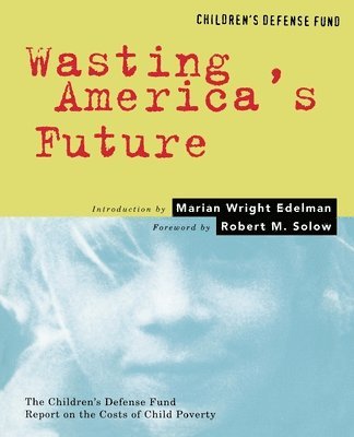 Wasting America's Future 1