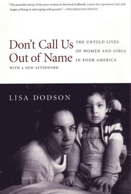 Lisa Dodson - Don't Call Us Out of Name, Häftad