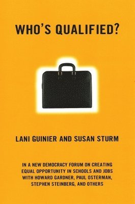 Lani Guinier, Susan Sturm - Who's Qualified?, Häftad