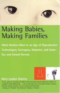 bokomslag Making Babies, Making Families