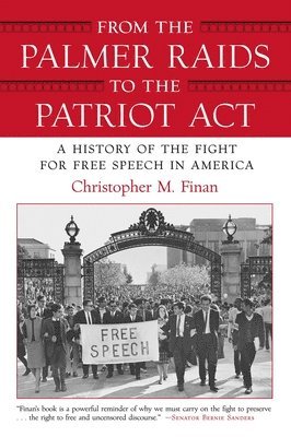 bokomslag From the Palmer Raids to the Patriot Act