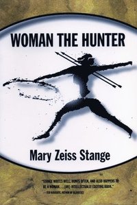 bokomslag Woman the Hunter