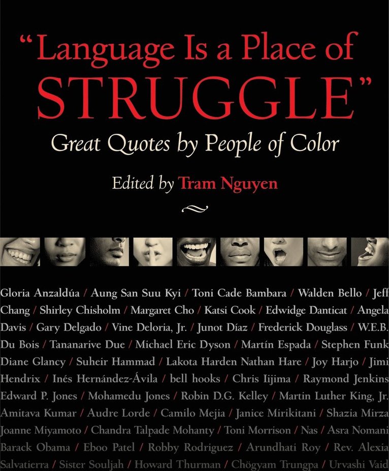 Language Is a Place of Struggle