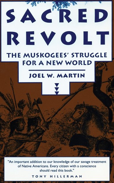 Joel W. Martin - Sacred Revolt, Häftad