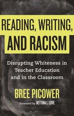 Reading, Writing, and Racism