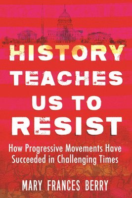 bokomslag History Teaches Us to Resist