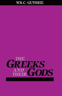 The Greeks and Their Gods 1