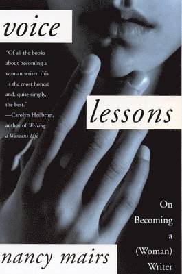 Nancy Mairs - Voice Lessons, Häftad